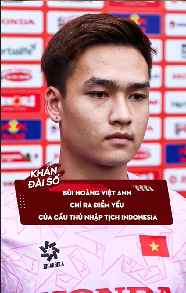 Bùi Hoàng việt Anh chỉ ra điểm yếu của cầu thủ nhập tịch indonesia